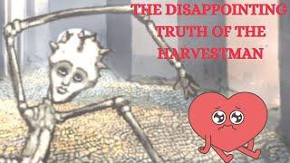 The Disappointing Truth of the Harvestman in Fear and Hunger