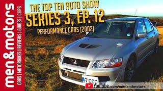 The Top Ten Auto Show Season 3 EP. 12 - Performance Cars 2002