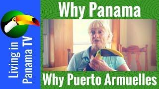 Why Panama - Expat on Why She Loves Panama & Puerto Armuelles