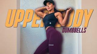 Upper Body Strength Workout with Dumbbells - Lets Get Stronger Together
