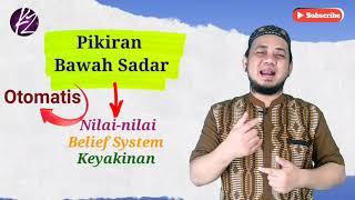 Cara Ampuh Memprogram Ulang Pikiran Bawah Sadar  Kang Zain Motivator Spiritual Jlebb