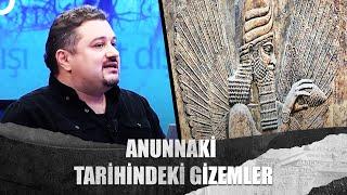 Hakan Yedicandan Anunnaki Bilmecesi @Tv100bilimtarih