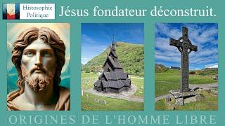 Jésus fondateur déconstruit.