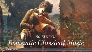 50 Best of Romantic Classical Music