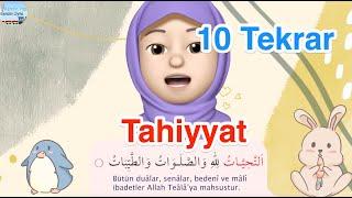 Tahiyyat Duası  10 Tekrar  Ezber Dualar