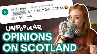 Are these places in Scotland OVERRATED? Reacting to SCOTLAND HOT TAKES