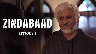 Zindabaad  Episode 1 - No Age For Rage  Political - Action Thriller Web Series  Vikram Bhatt