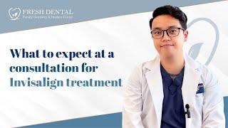 Fresh Dental Family Emergency Dentistry What to Expect at a Consultation for Invisalign Treatment