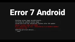 Ошибка 7 при прошивке в Recovery Android TWRPCWMPhilz