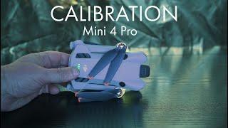 DJI Mini 4 Pro - Calibration of IMU Compass Gimbal and Remote Control