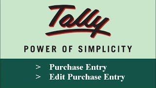 Tally - Make Purchase Entry + Edit Purchase Entry in Tally.ERP9