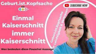 Einmal Kaiserschnitt immer Kaiserschnitt??