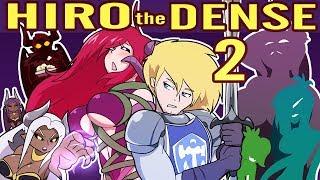 Hiro the Dense 2 - Even Denser Shonen Protagonist