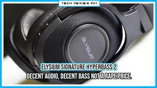 Elysium Signature Hyperbass 2 Unboxing Review