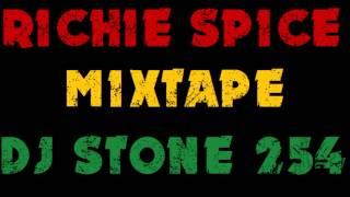 DJ STONE-254 - RICHIE SPICE MIXTAPE