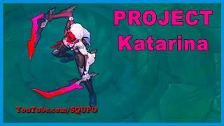 PROJECT Katarina - Skin Spotlight League of Legends