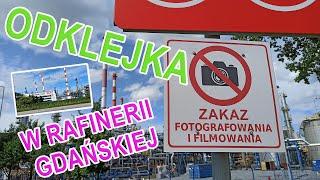 W Rafinerii Gdańskiej PKN Orlen zakazy fotografowania... i patrzenia