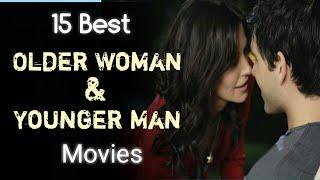 15 Best older woman younger man relationship movies of all time  Best Romance movies