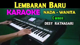 LEMBARAN BARU -  Desy Ratnasari  KARAOKE Nada Wanita HD