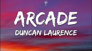 Duncan Laurence - Arcade Lyrics ft. FLETCHER