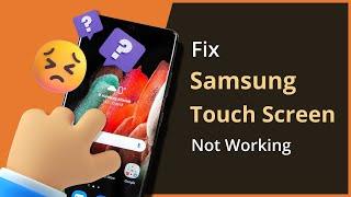 3 Ways How To Fix Samsung Touch Screen Not Working 2023