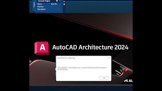 Autocad 2024 - FATAL ERROR  Unhanddled Access Violaton Readin 0x0000 Exception at 0xXXXXXXh