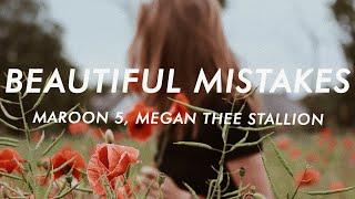 Maroon 5 - Beautiful Mistakes Lyrics ft. Megan Thee Stallion