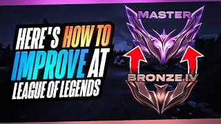 Heres How to Improve at League of Legends