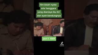 Film Arie Hanggara Part 1 1984