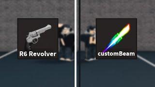 How OP can you become with R6 Revolver + CustomBeam  Roblox K.A.T