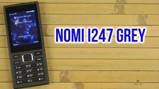 Распаковка Nomi i247 Grey