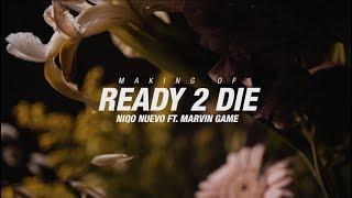 Making of Niqo Nuevo - Ready2die feat. Marvin Game