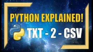 How to Build a TXT to CSV file converter in Python TXT2CSV