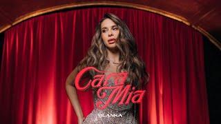 Blanka - Cara Mia Official Music Video