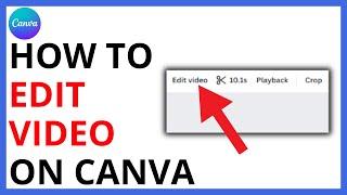 How to Edit Video on Canva QUICK GUIDE