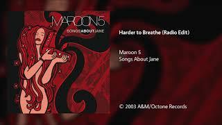 Maroon 5 - Harder to Breathe CleanRadio Edit
