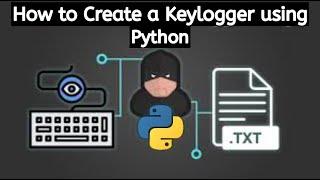 Create a Keylogger with Python   Python Keylogger