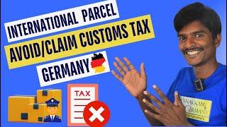 How to ship International parcel and avoid CUSTOMS  TAX  while sending to Germany  English