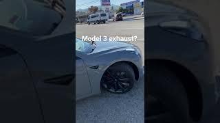 Tesla Model 3 Exhaust?