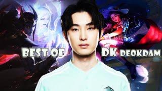 Best Of DK Deokdam-BEST AD CARRY FOR DWGKIA-League of legends 1080p 60FPS