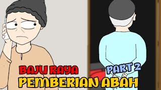 Baju Raya Pemberian Abah - Part 2  Animasi Raya