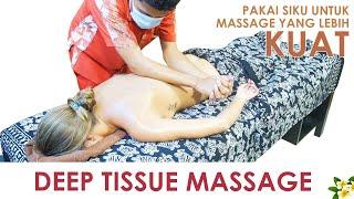 USING ELBOW FOR GREATER PRESSURE - Deep Tissue Massage