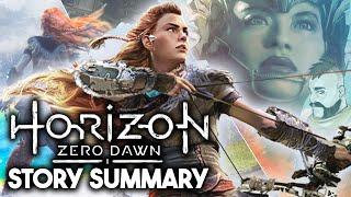 Horizon Zero Dawn - The Story So Far What You Need to Know to Play Horizon Forbidden West