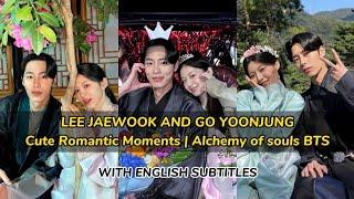 Alchemy Of SOULS  LEE JAEWOOK & YOONJUNG Cute Romantic Moments BTS