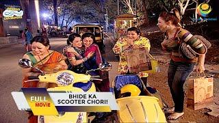 Bhide Ka Scooter Chori I FULL MOVIE I Taarak Mehta Ka Ooltah Chashmah I तारक मेहता का उल्टा चश्मा