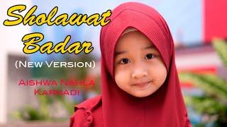 AISHWA NAHLA KARNADI - SHOLAWAT BADAR NEW  OFFICIAL MUSIC VIDEO