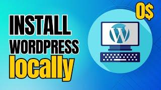 WP Local Install WordPress on Your PCMac & Build Websites