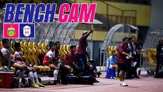 SUASANA & REAKSI BANGKU CADANGAN RANS NUSANTARA FC VS BHAYANGKARA  Bench Cam