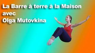 Olga Mutovkina cours Barre à terre