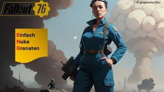 Fallout 76GEREinfach Nuka Granaten